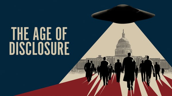 The Aliens are Here (Again)! A Review of The Age of Disclosure
