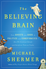 The Believing Brain (book cover)