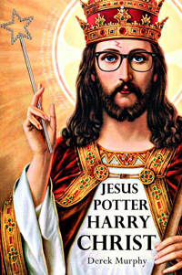 Jesus Potter Harry Christ (cover)