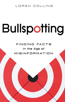 Bullspotting: Finding Facts in the Age of Misinformation (book cover)