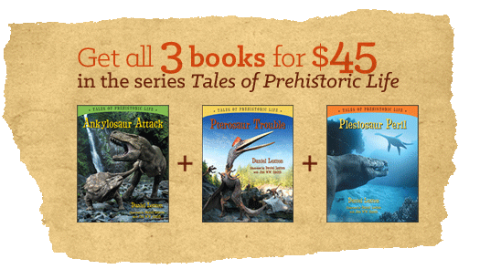 Get all 3 Tales of Prehistoric Life for $45