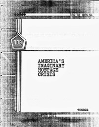 America's Imaginary Hostage Crisis (book cover)