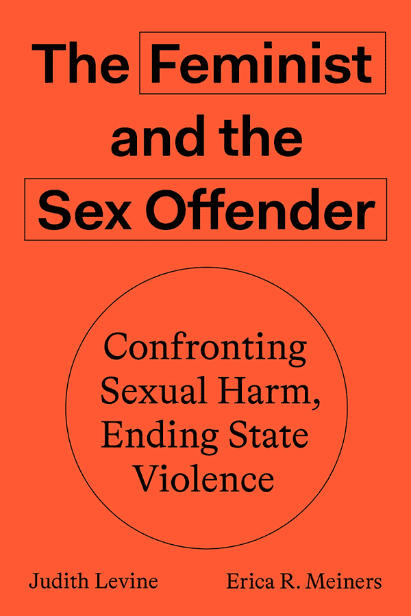 The Feminist and the Sex Offender (book cover)