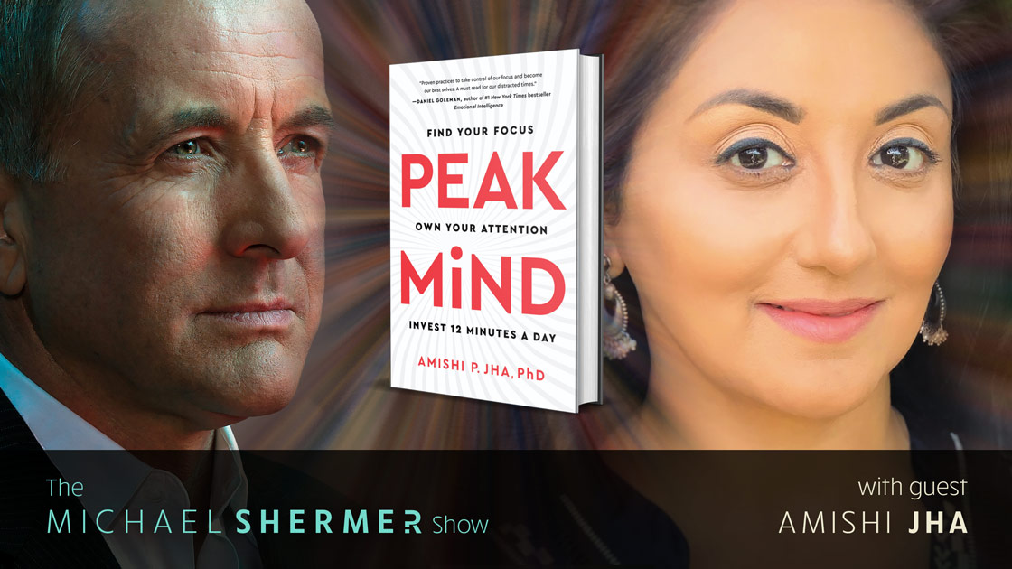 Michael Shermer with guest Amishi Jha