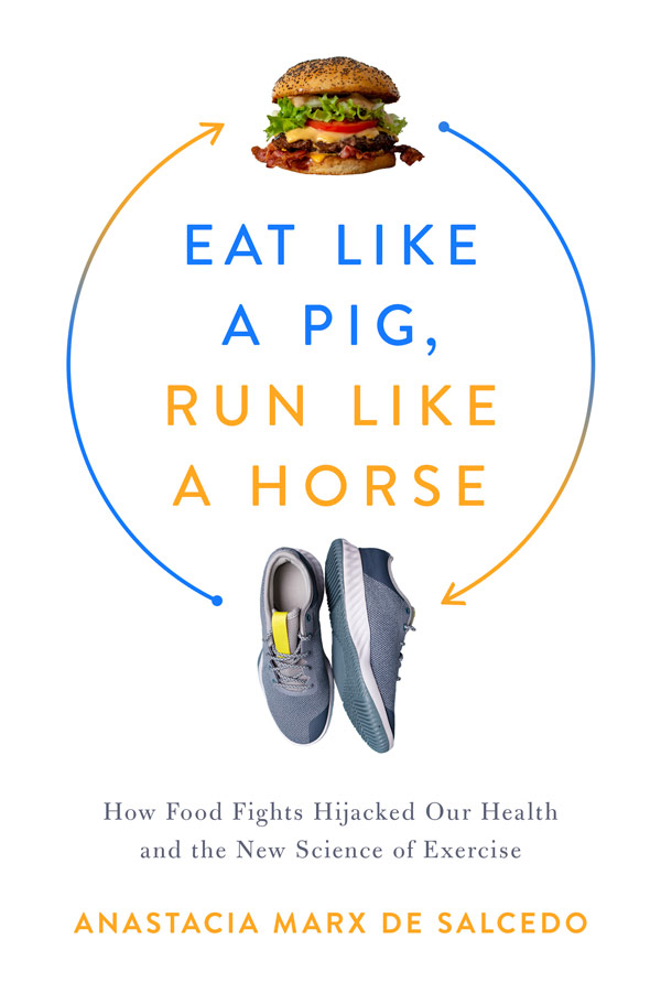 Eat like a Pig, Run Like a Horse (book cover)