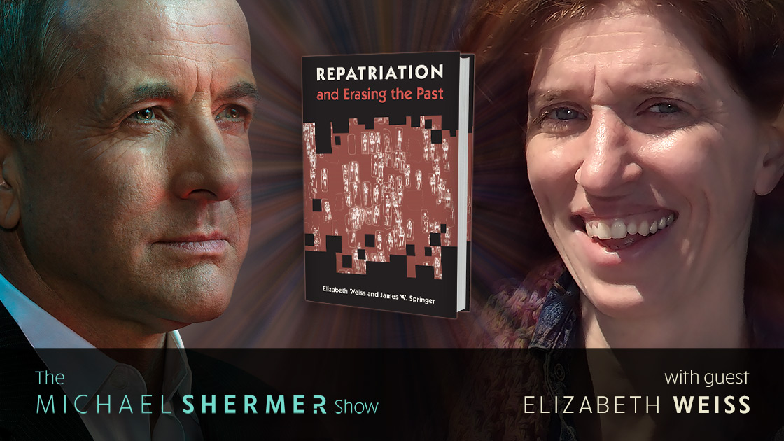 Michael Shermer with guest Elizabeth Weiss