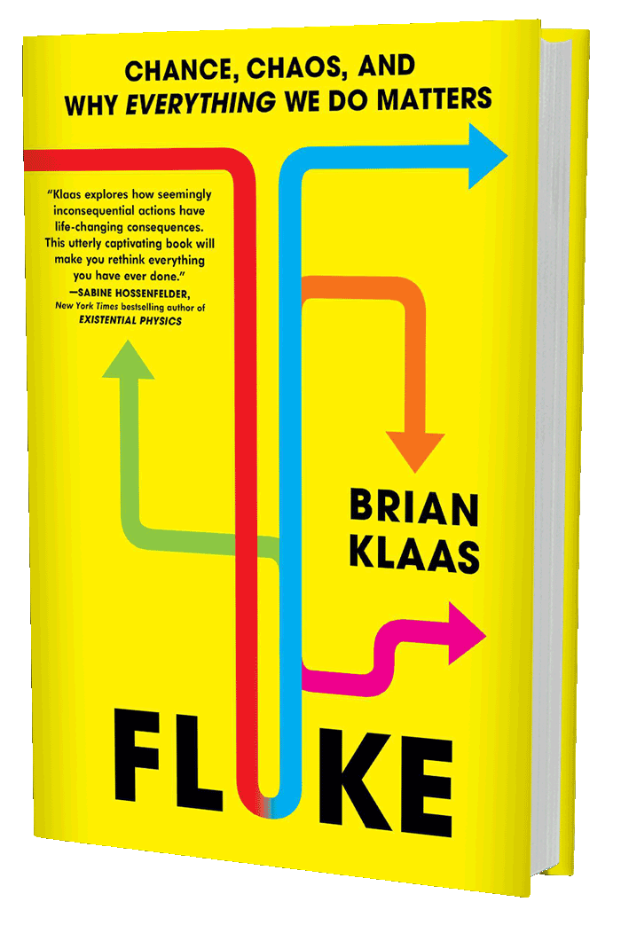 Fluke: Chance, Chaos, and Why Everything We Do Matters (book cover)