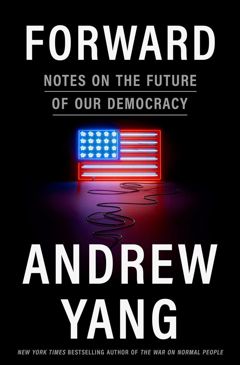 Forward: Notes on the Future of Our Democracy (book cover)