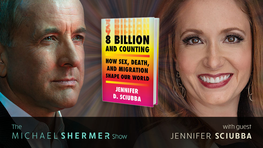Michael Shermer with guest Jennifer Sciubba