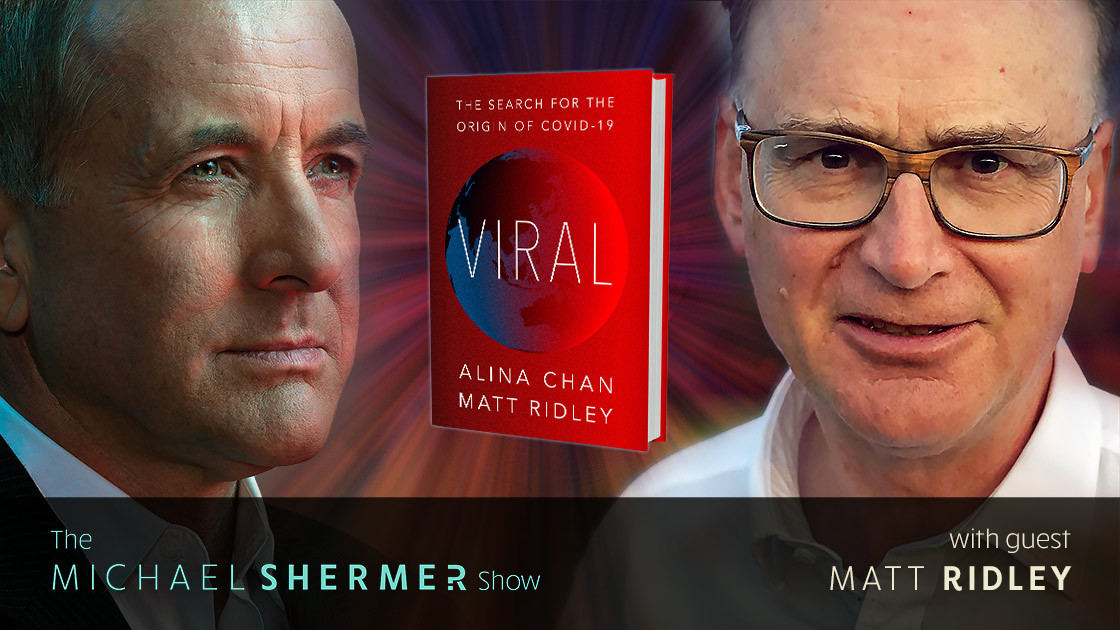 Michael Shermer with guest Matt Ridley