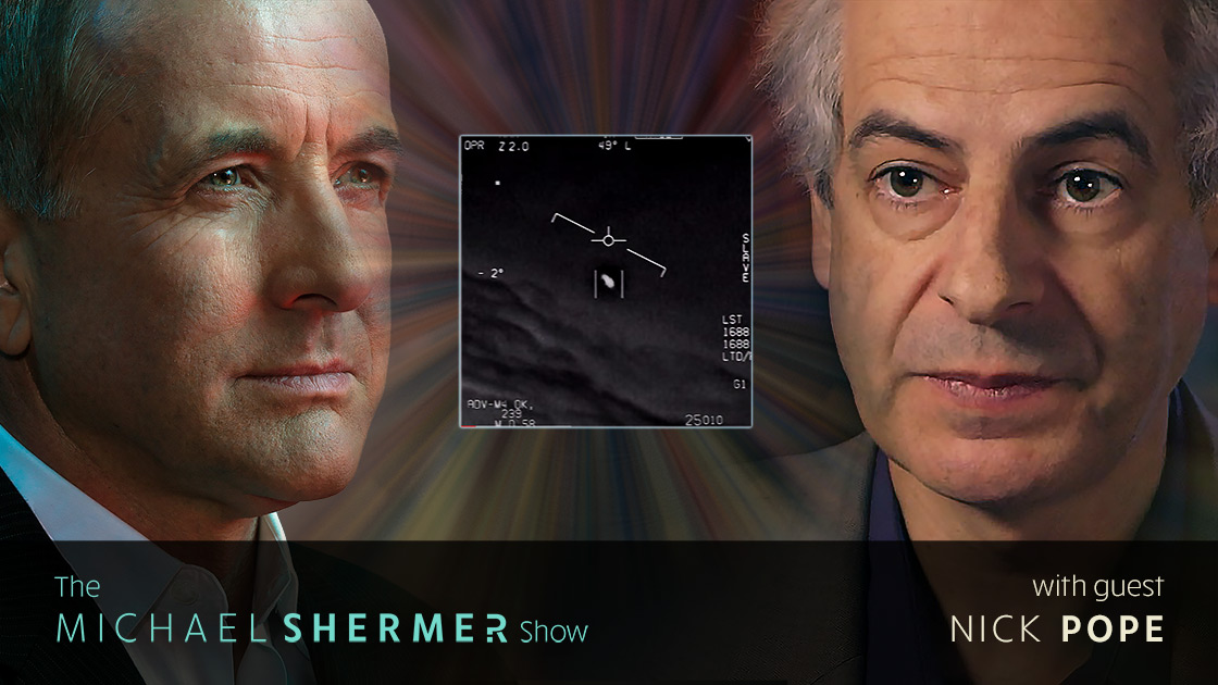 Michael Shermer with guest Nick Pope