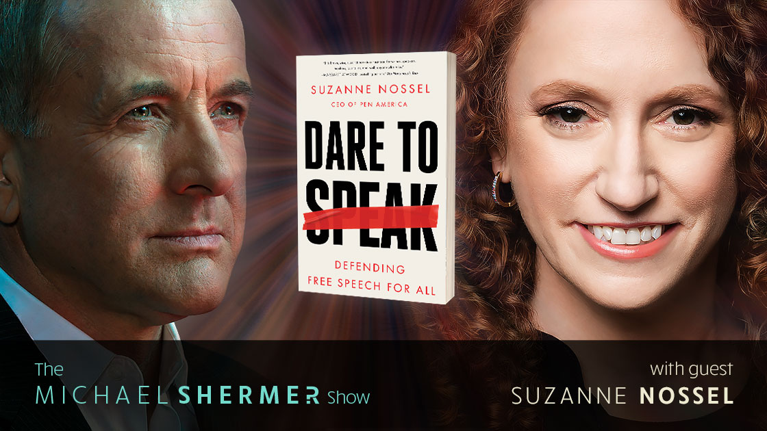 Michael Shermer with guest Suzanne Nossel