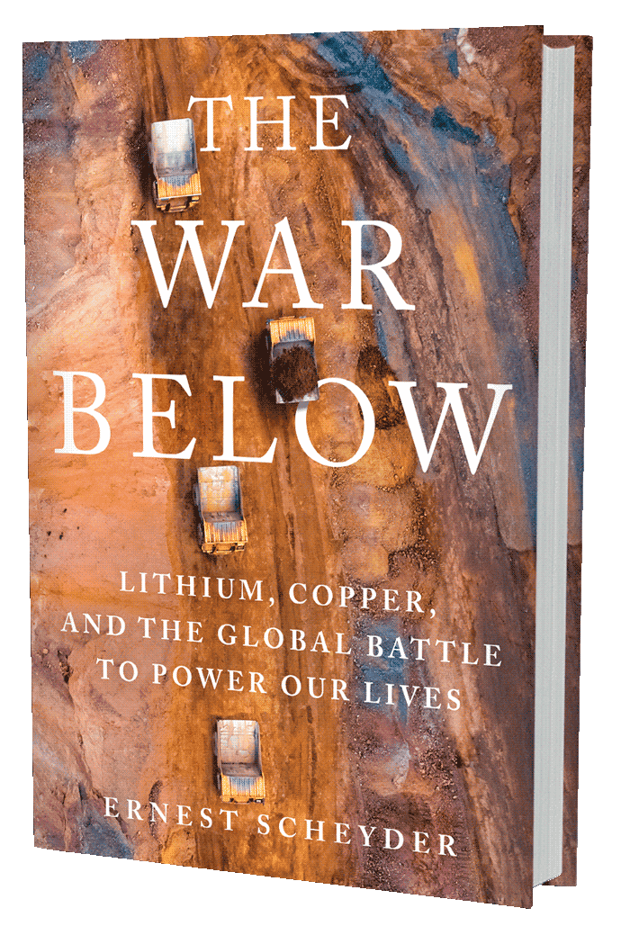 The War Below: Lithium, Copper, and the Global Battle to Power Our Lives (book cover)