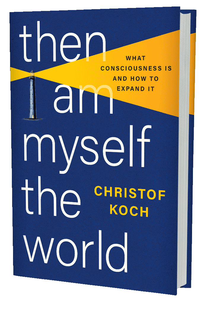 Then I Am Myself the World: What Consciousness Is and How to Expand It (book cover)