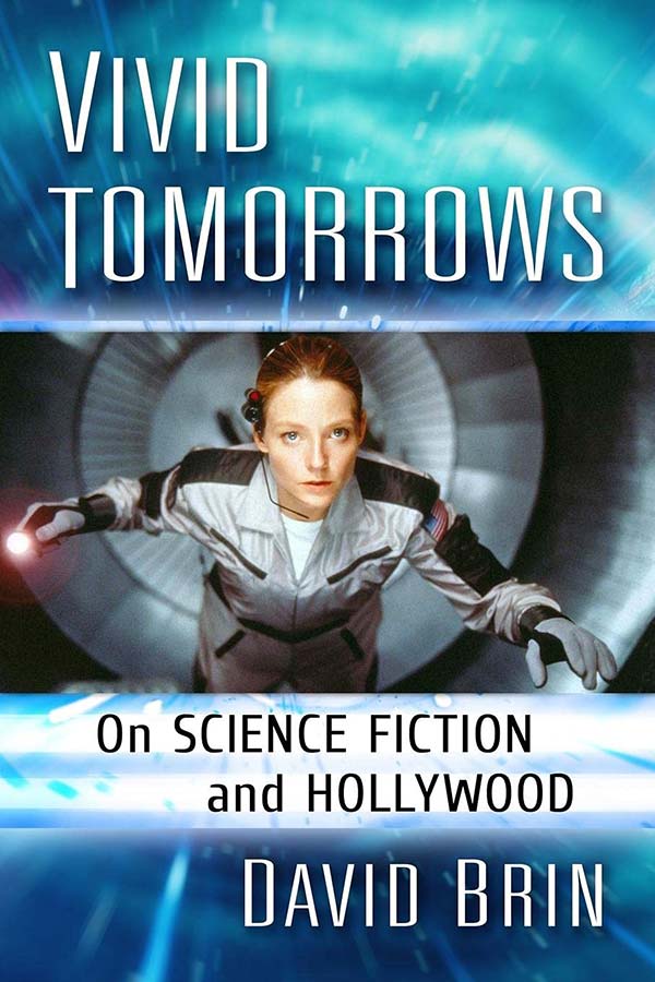 Vivid Tomorrows: On Science Fiction and Hollywood (book cover)