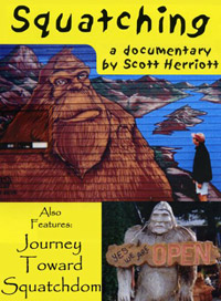Squatching Documentary (DVD cover)