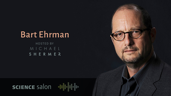 Bart Ehrman: How a Forbidden Religion Swept the World (Science Salon). Hosted by Michael Shermer