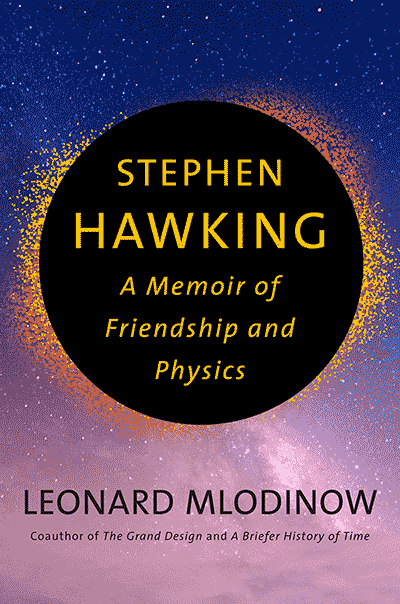 Stephen Hawking: A Memoir of Friendship and Physics (book cover)