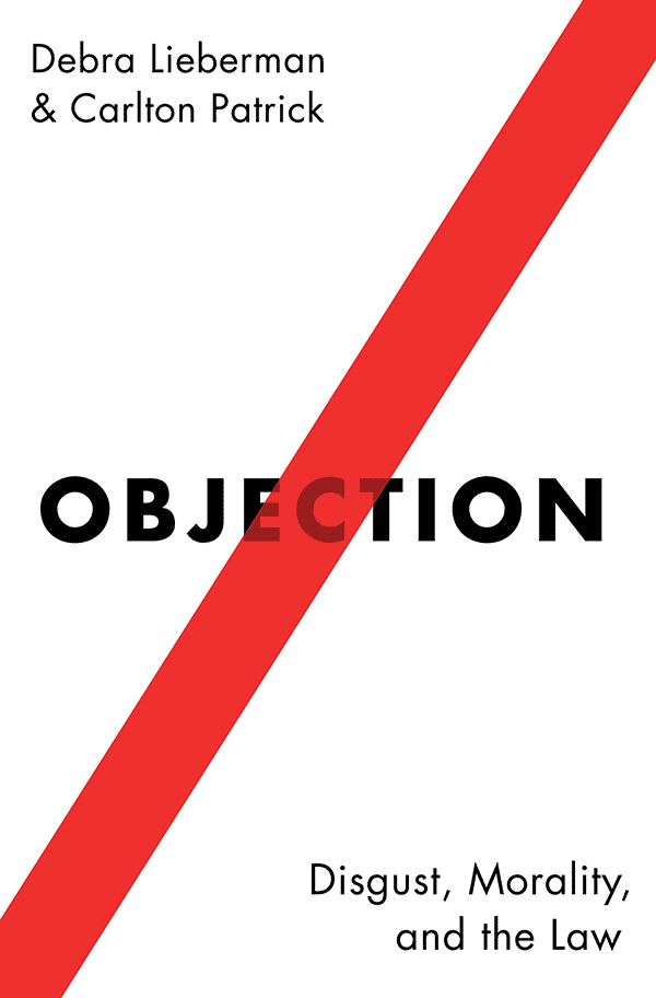 Objection: Disgust, Morality and the Law (book cover)