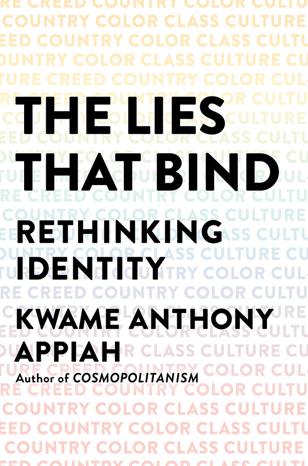 The Lies That Bind: Rethinking Identity (book cover)
