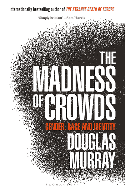 The Madness of Crowds: Gender, Race, and Identity (book cover)