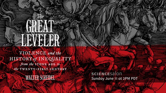 The Great Leveller | Science Salon # 13 | June 11, 2017 at 2PM PDT