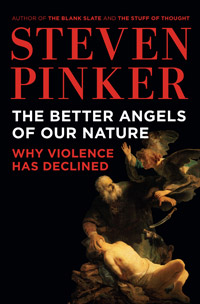 The Better Angels of Our Nature: Why Violence Has Declined (book cover)