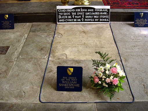 Shakespeare's grave, with curse. The curse does not make exceptions for people who want to find out if he was a stoner. r
